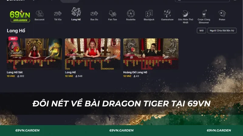 Đôi nét về bài Dragon Tiger 69VN