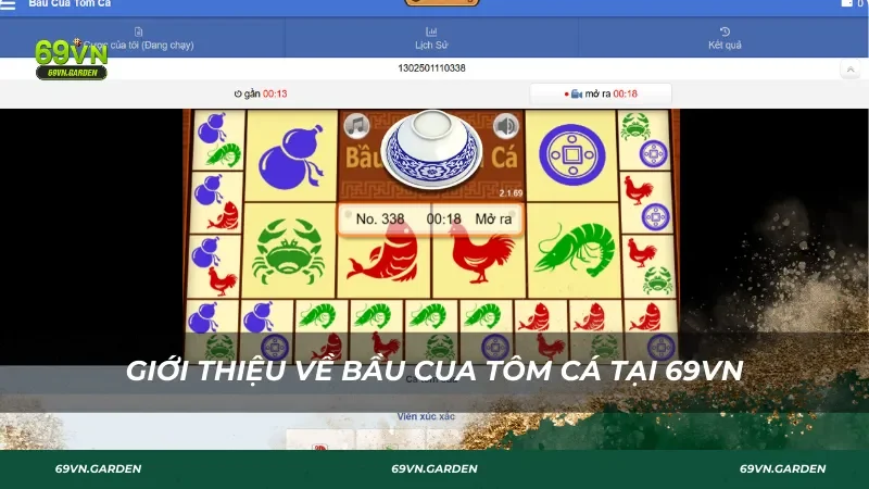 Giới thiệu về Bầu Cua Tôm Cá 69VN