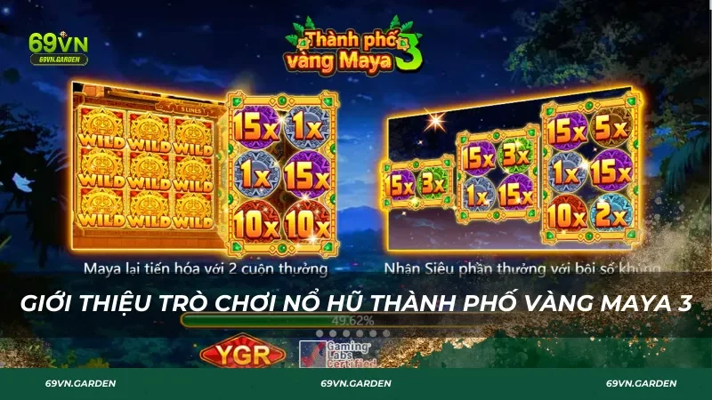 Giới thiệu trò chơi nổ hũ Thành Phố Vàng Maya 3