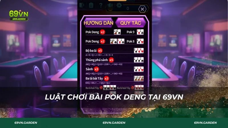 Luật chơi bài Pok Deng tại 69VN