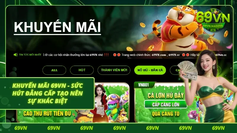 Đẳng cấp khuyến mãi có 1-0-2 của 69VN
